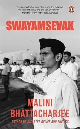 Swayamsevak: Portrait of the People, Discipline and Service Behind the RSS Centenary | Inside the Everyday Lives, Service and Convictions of RSS Volunteers (Paperback)