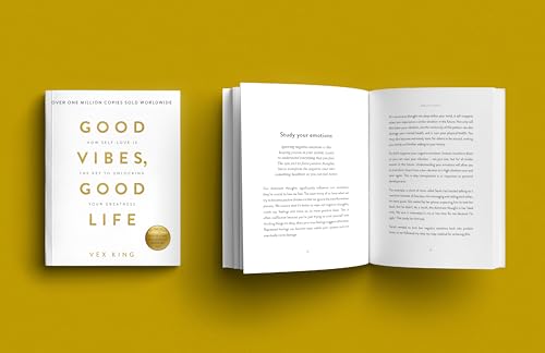 Good Vibes, Good Life: How Self-love Is