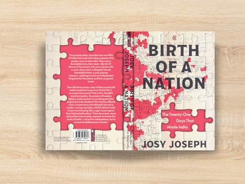Birth of a Nation: The Twenty-One Days That Made India