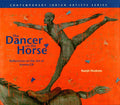 The Dancer on the Horse (Contemporary Indian Artists)