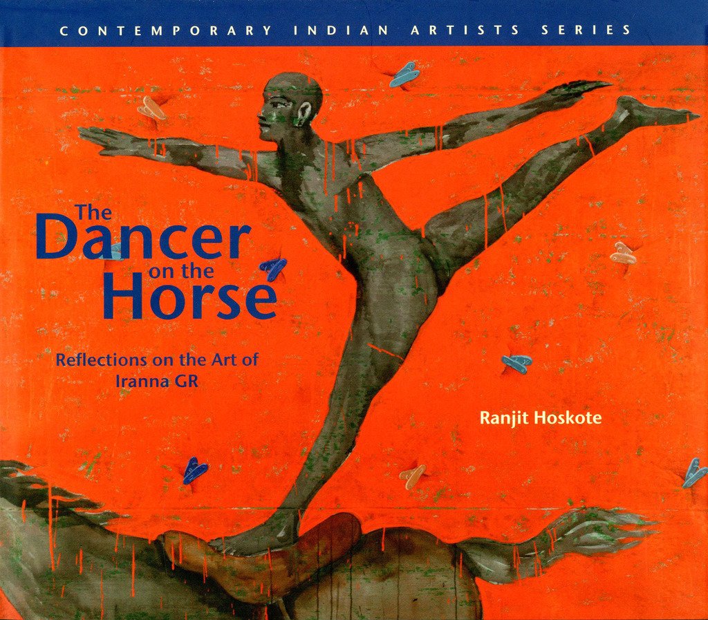 The Dancer on the Horse (Contemporary Indian Artists)