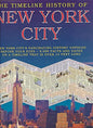 Timeline History of New York City (Hardcover)