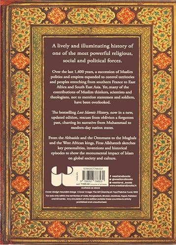 Lost Islamic History: Reclaiming Muslim Civilization from the Past