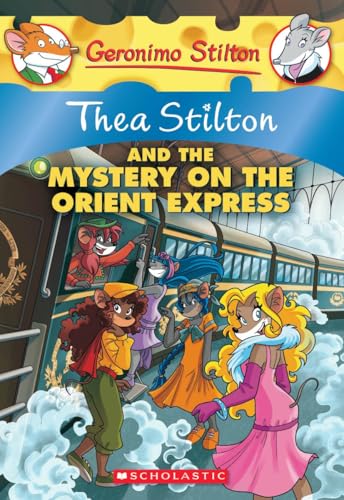 Thea Stilton #13 Thea Stilton And The Mystery On The Orient Exp