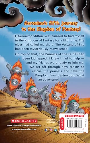 GERONIMO STILTON AND THE KINGDOM OF FANTASY #05: THE VOLCANO OF FIRE: The Fifth Adventure in the Kingdom of Fantasy: 5