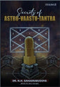 Secrets of Astro-Vaastu-Tantra