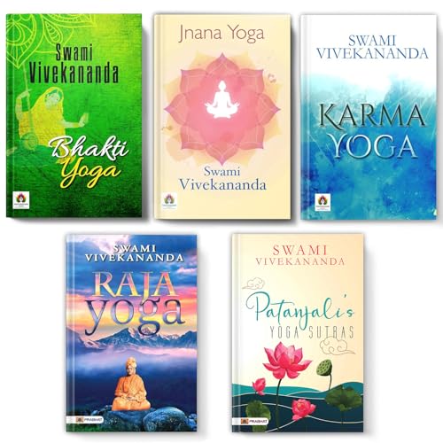 Swami Vivekananda Complete Works — Bhakti Gyan Karma Raja Yoga Patanjali Yoga Sutra | Classic Collection for Leadership Spirituality Success — English Edition (Paperback)