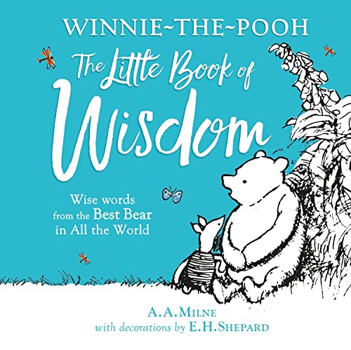 Winnie-the-Pooh's Little Book Of Wisdom (Paperback)