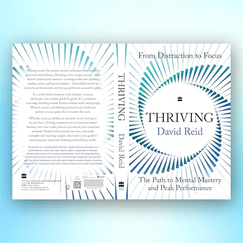 Thriving: The Path to Mental Mastery and Peak Performance (Paperback)