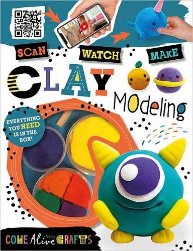 COME ALIVE: SUPER CUTE CLAY MODELLING