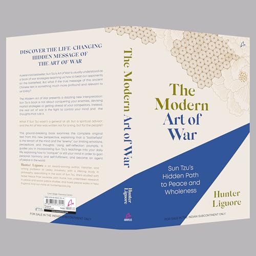 The Modern Art of War: Sun Tzu's Hidden Path to Peace and Wholeness (English)