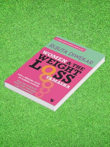 WOMEN AND THE WEIGHT LOSS TAMASHA