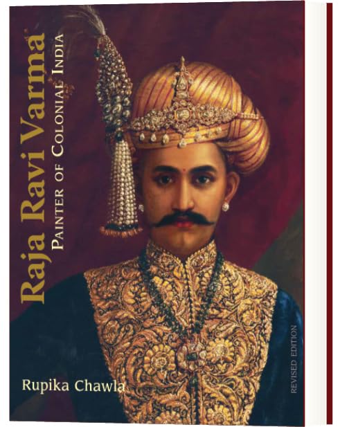 Raja Ravi Varma: Painter of Colonial India