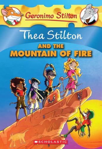 THEA STILTON AND THE MOUNTAIN OF FIRE (Paperback)