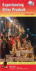 Experiencing Uttar Pradesh Culture Guide
