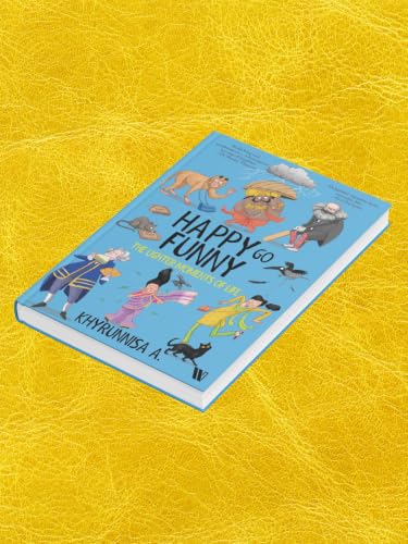 Happy Go Funny: The Lighter Moments of Life