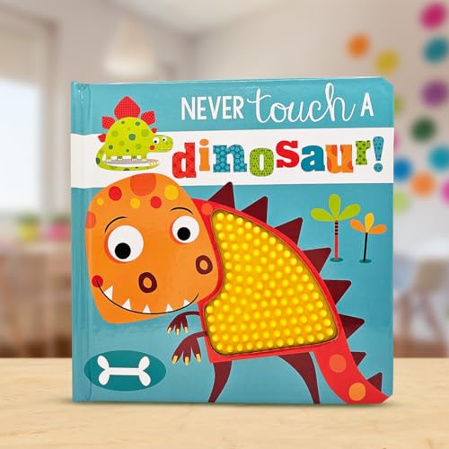 Never Touch a Dinosaur (Hardcover)