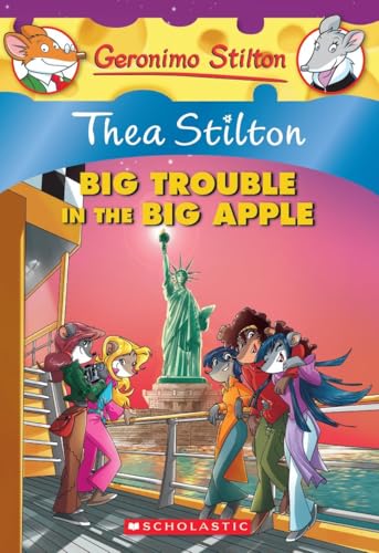 Thea Stilton #08 Thea Stilton And The Big Trouble In The Big Apple