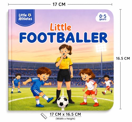 Little Athletes: Little Footballer – Football Board Book for Toddlers | Sports Picture Book for Kids | Early Learning Sports Story