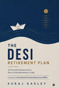 The Desi Retirement Plan