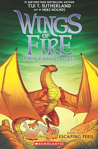 Wings Of Fire Graphic Novel #08: Escaping Peril (Graphix) (Hardcover)