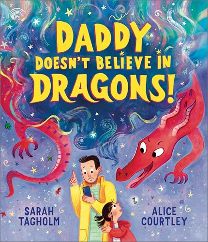 Daddy Doesn't Believe in Dragons (Hardcover)