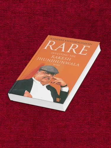 Rare: Investing the Rakesh Jhunjhunwala Way | A Guide to stock Market Investing, Finance & Entrepreneurship