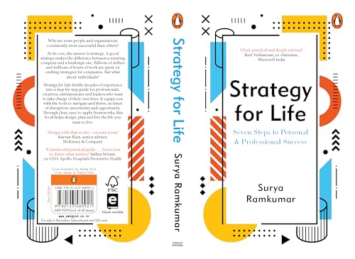 Strategy For Life: Seven Steps to Personal and Professional Success | A Practical Guide to Designing, Planning and Living With Purpose (Paperback)