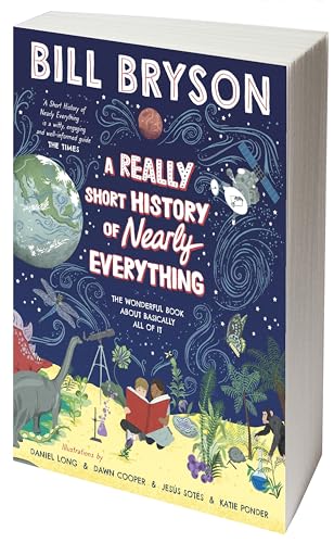 A Really Short History of Nearly Everything