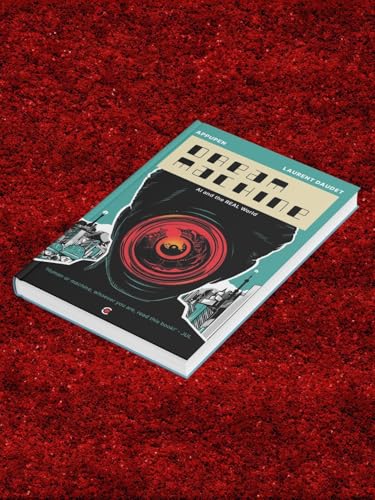 Dream Machine: Artifical Intellegence (AI) and the Real World | A Graphic Novel