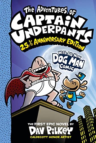 The Adventures of Captain Underpants (Now With a Dog Man Comic!)