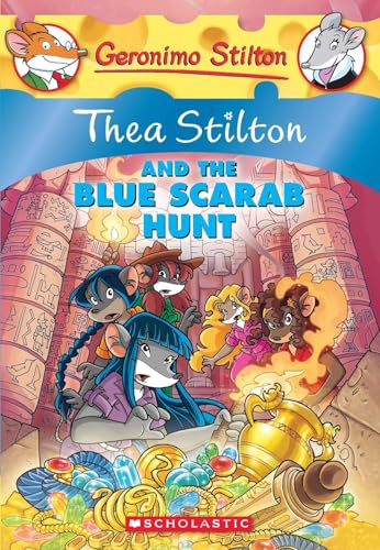 Thea Stilton #11: Thea Stilton & The Blue Scarab Hunt