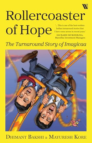 Rollercoaster of Hope: The Turnaround Story of Imagicaa