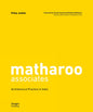 Matharoo Associates: Architectural Practice in India (Paperback)