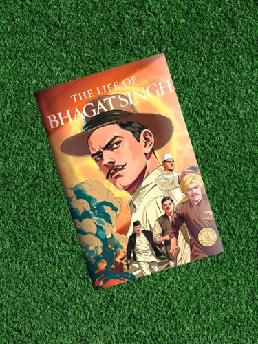 Life of Bhagat Singh: Classic indian Stories
