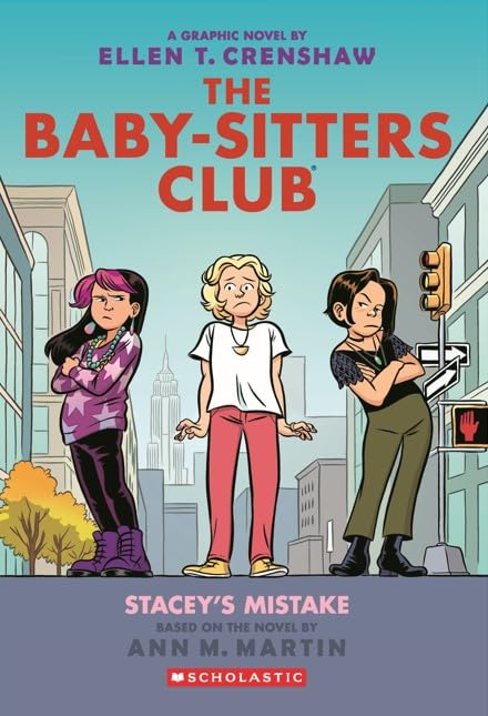 The Baby-sitters Club #14: Staceys Mistake: A Graphic Novel (Library Binding)