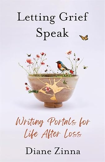 Letting Grief Speak: Writing Portals for Life After Loss (Paperback)