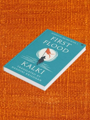 Ponniyin Selvan - Book 1 - The First Flood
