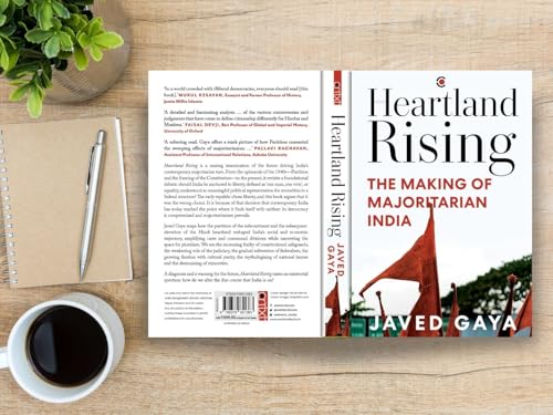 Heartland Rising: The Making of Majoritarian India