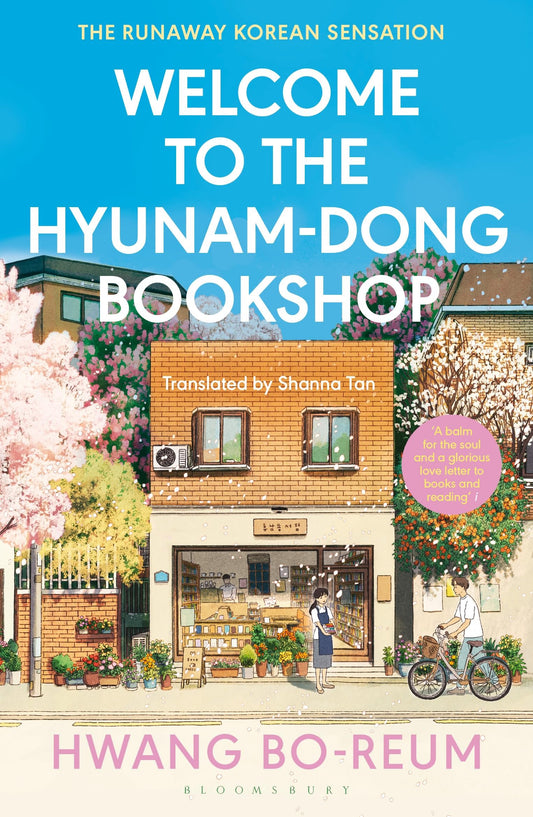 Welcome to the Hyunam-dong Bookshop: The heart-warming Korean sensation ( Certified reading)