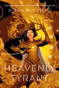 Heavenly Tyrant: The Number 1 New York Times Bestseller (Iron Widow)