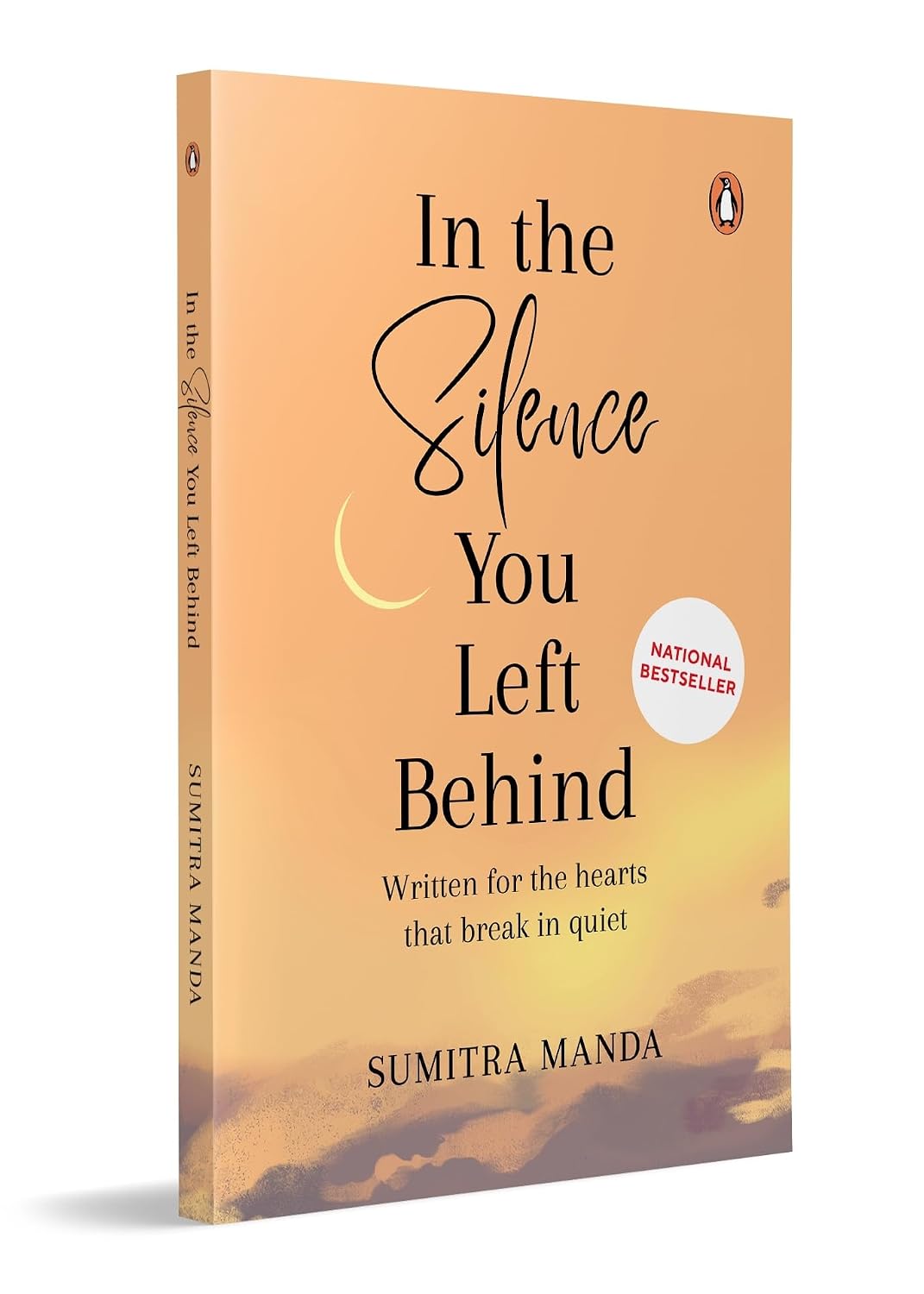 In The Silence You Leave Behind: Written For The Hearts That Break In Quiet (Hardcover)