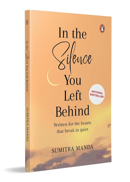 In The Silence You Leave Behind: Written For The Hearts That Break In Quiet (Paperback)