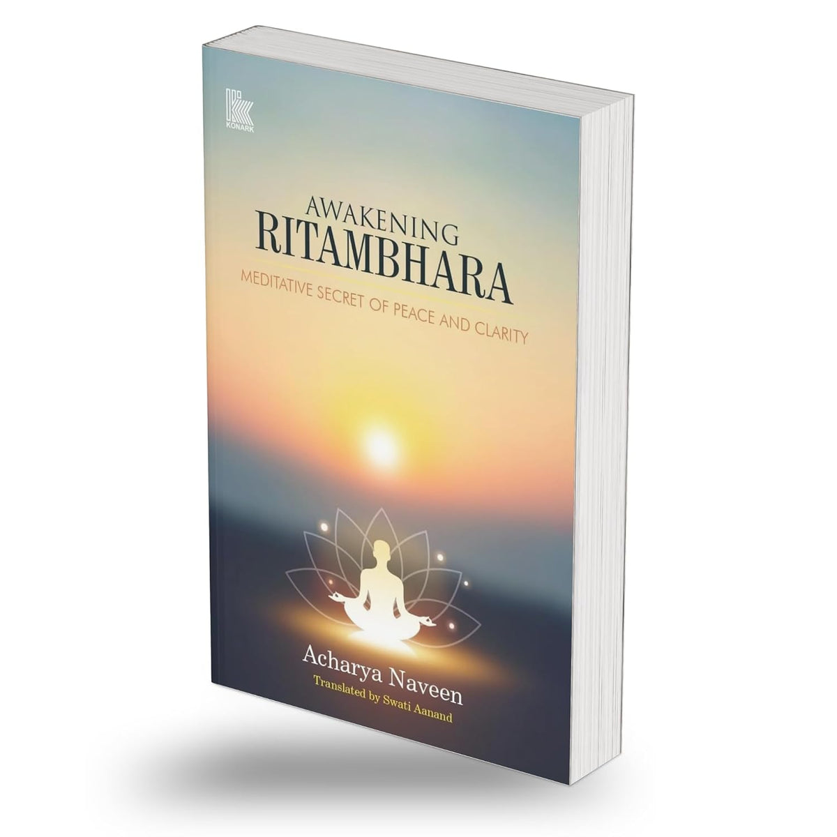 Awakening Ritambhara: Meditative Secret of Peace and Clarity