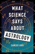 What Science Says About Astrology (Paperback)