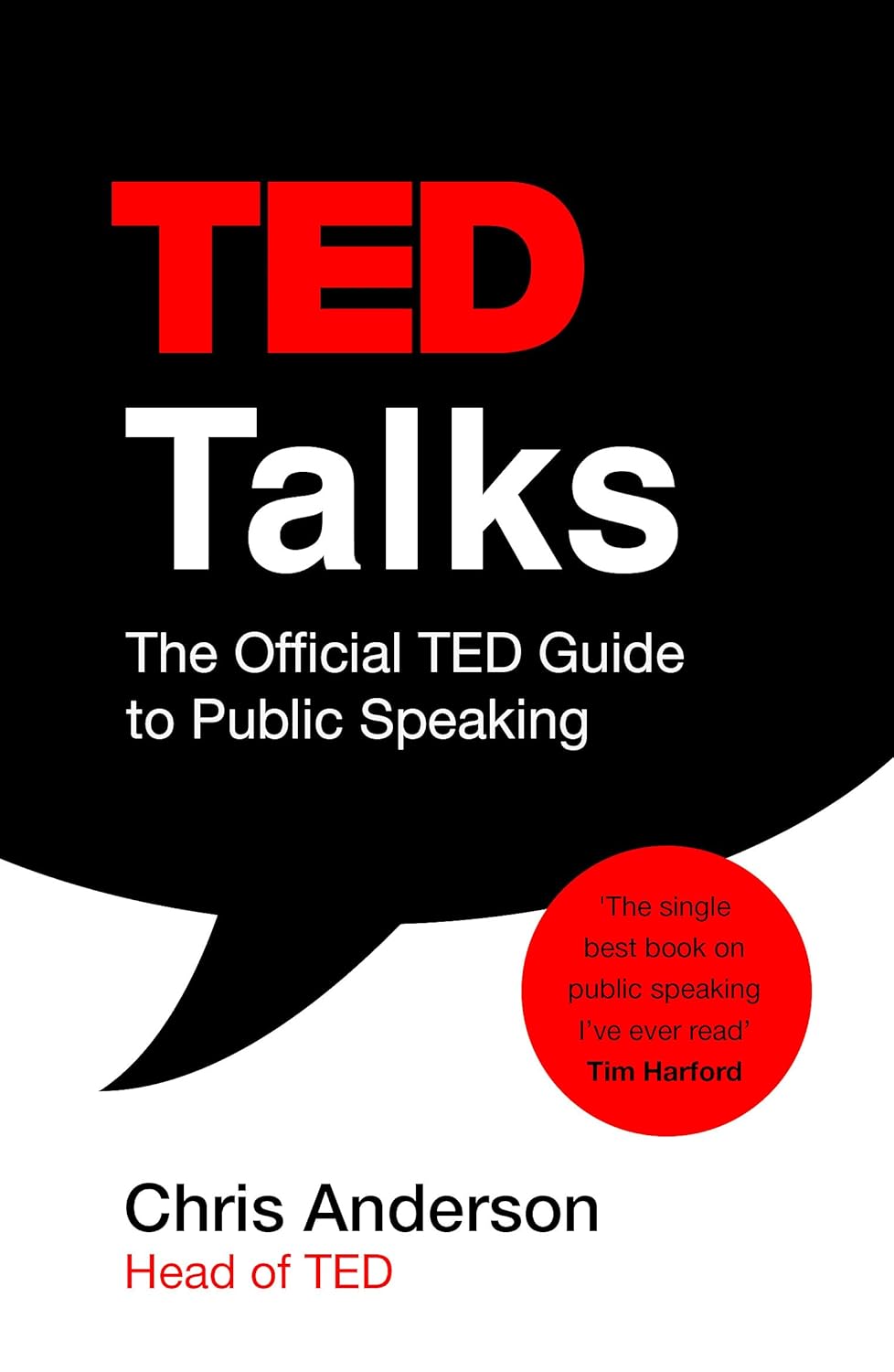 TED TALKS: THE OFFICIAL TED GUIDE TO PUBLIC SPEAKING (B FORMAT)