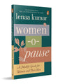Women-O-Pause: A Mid-Life Guide For Women And Their Men: A Mid-Life Guide for Women and Their Men: From the bestselling author of The Autobiography of God (Paperback)