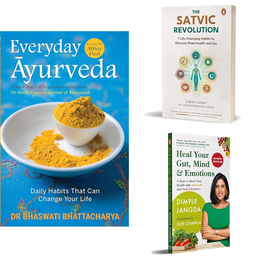 Everyday Ayurveda+The Satvic Revolution: 7 Life-Changing Habits to Discover Peak Health and Joy+Heal Your Gut, Mind and Emotions (Product Bundle)