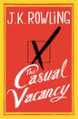 THE CASUAL VACANCY (Hardcover)