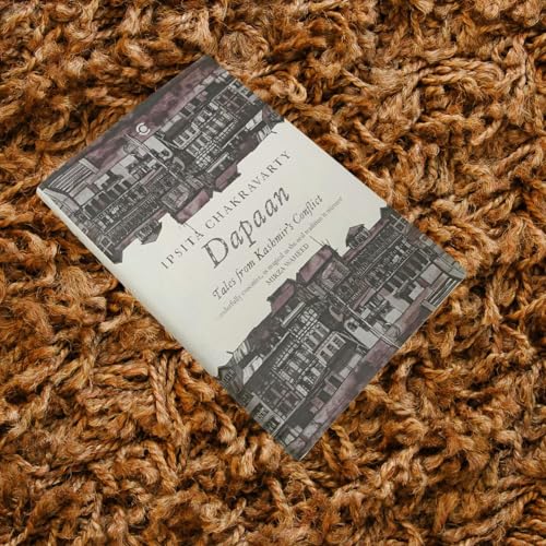 Dapaan: Tales from Kashmir’s Conflict